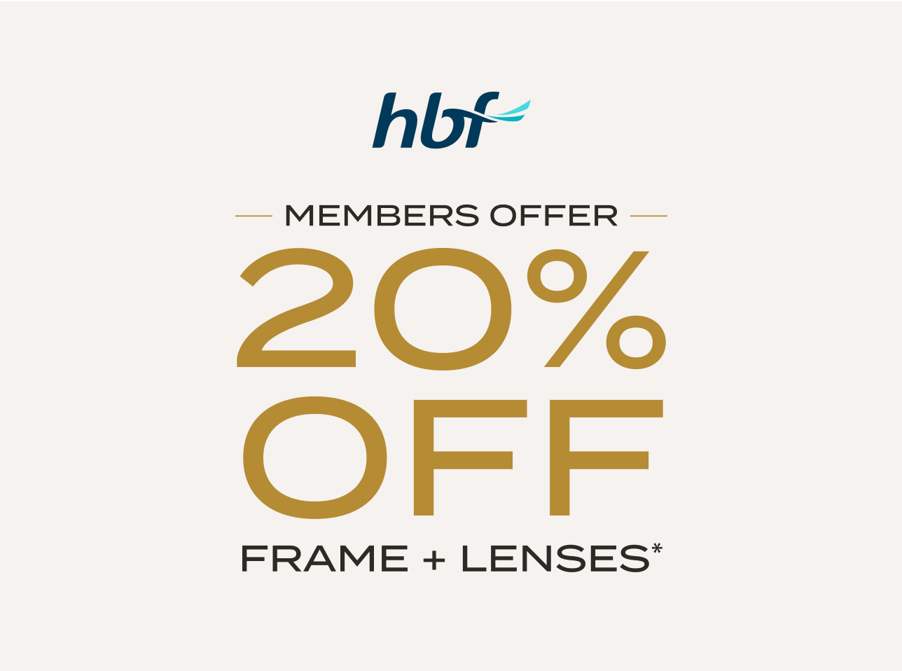 HBF Members Offer: 20% off frame + lenses* Banner Desktop